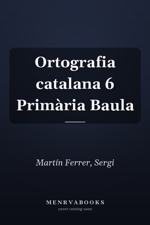 Ortografia catalana 6 Primària Baula