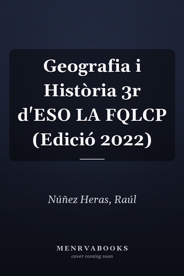 Geografia i Història 3r d'ESO LA FQLCP (Edició 2022)