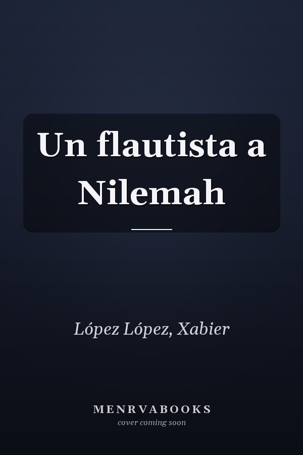 Un flautista a Nilemah