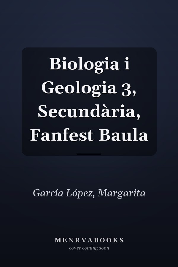 Biologia i Geologia 3, Secundària, Fanfest Baula