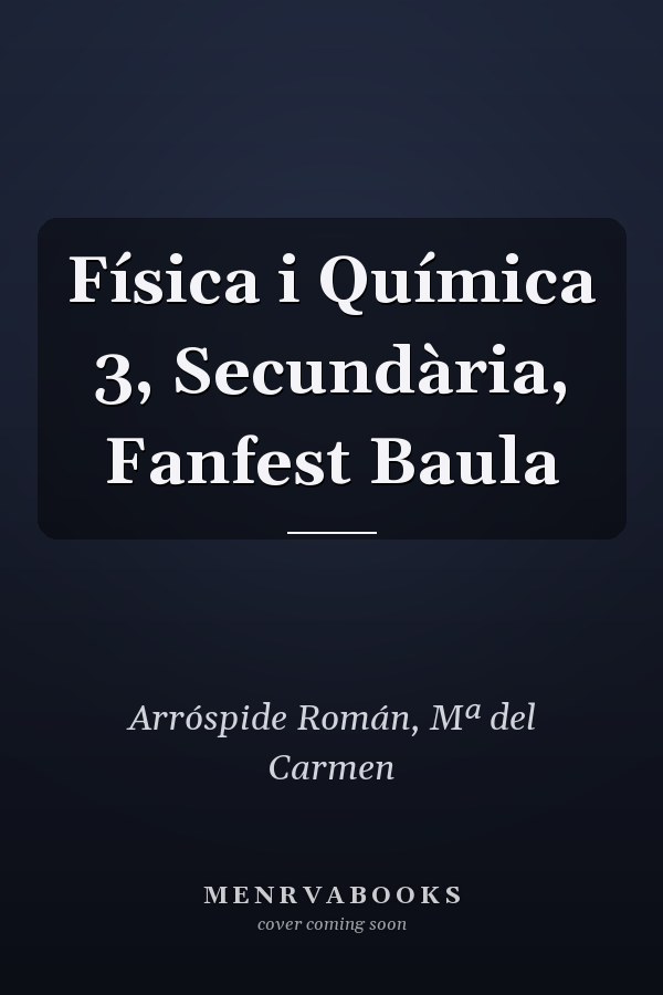 Física i Química 3, Secundària, Fanfest Baula