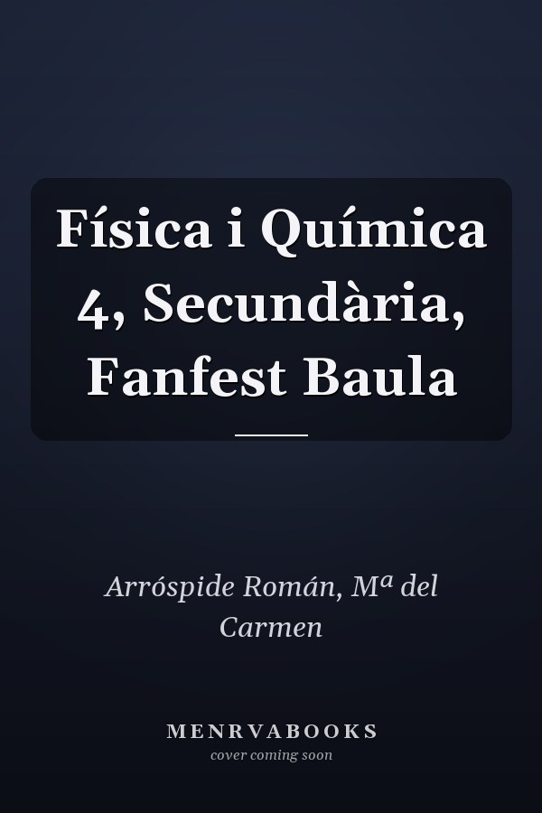 Física i Química 4, Secundària, Fanfest Baula