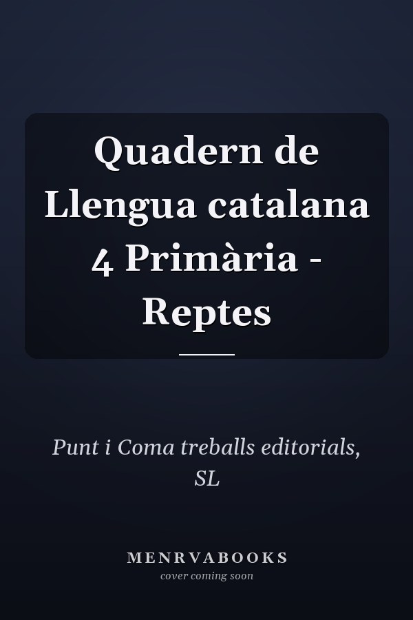Quadern de Llengua catalana 4 Primària - Reptes