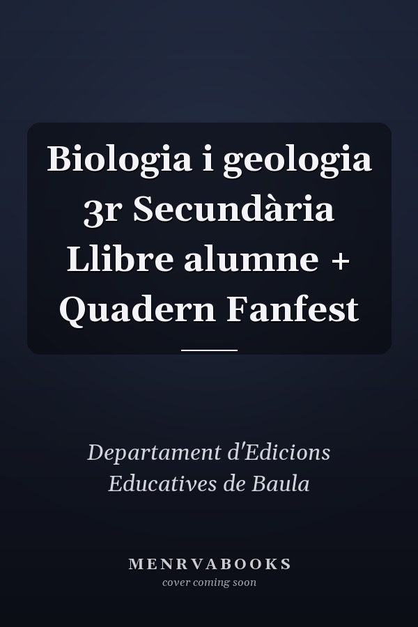Biologia i geologia 3r Secundària Llibre alumne + Quadern Fanfest