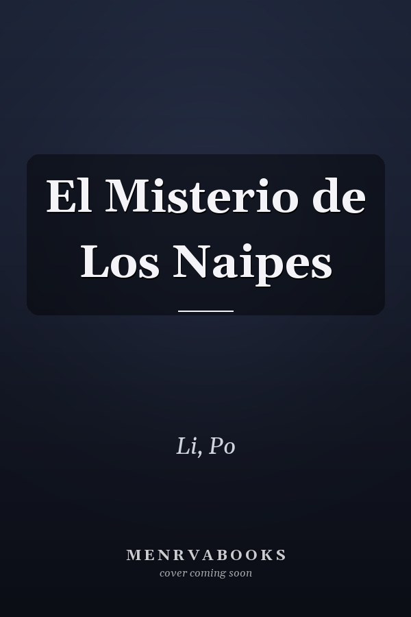 El Misterio de Los Naipes