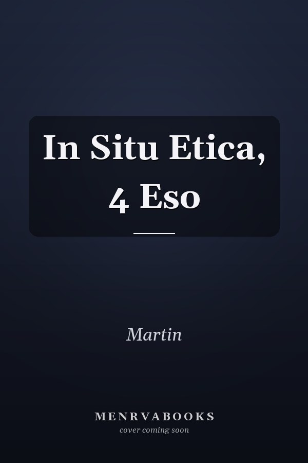 In Situ Etica, 4 Eso