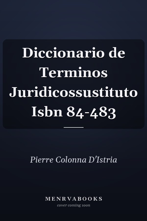 Diccionario de Terminos Juridicossustituto Isbn 84-483