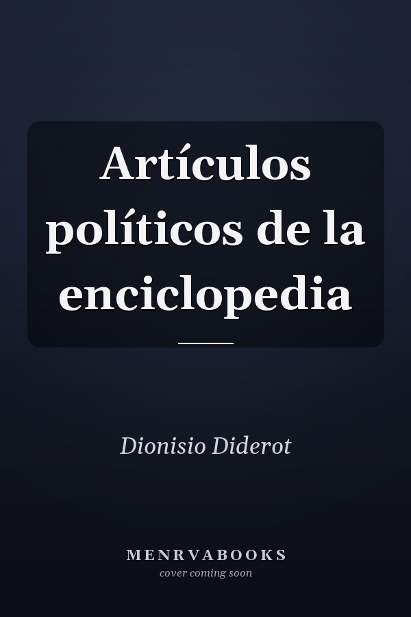 Artículos políticos de la enciclopedia