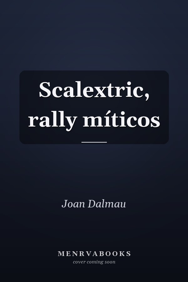 Scalextric, rally míticos