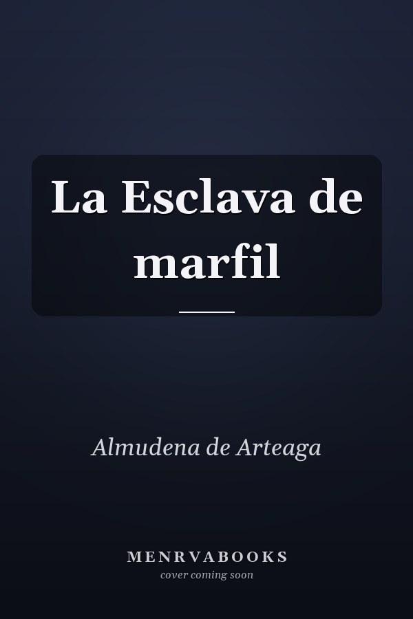 La Esclava de marfil