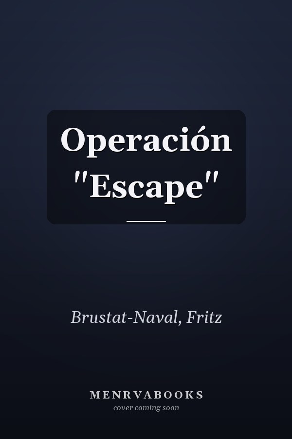 Operación "Escape"