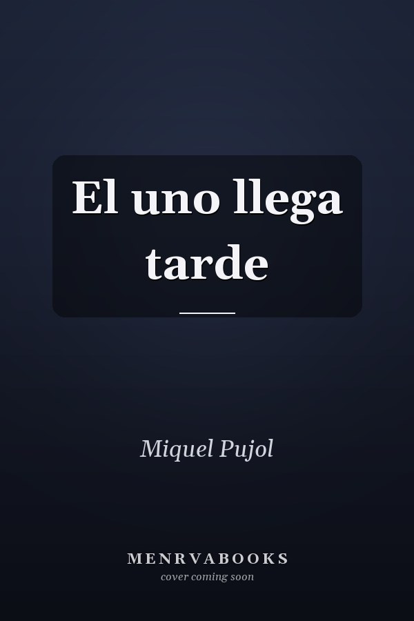El uno llega tarde
