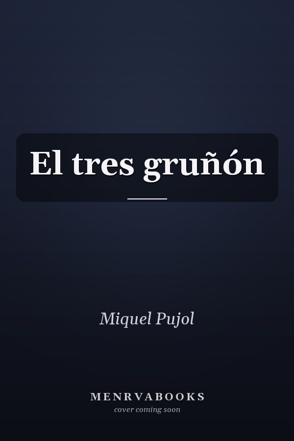 El tres gruñón
