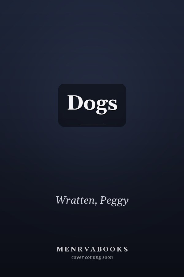 Dogs
