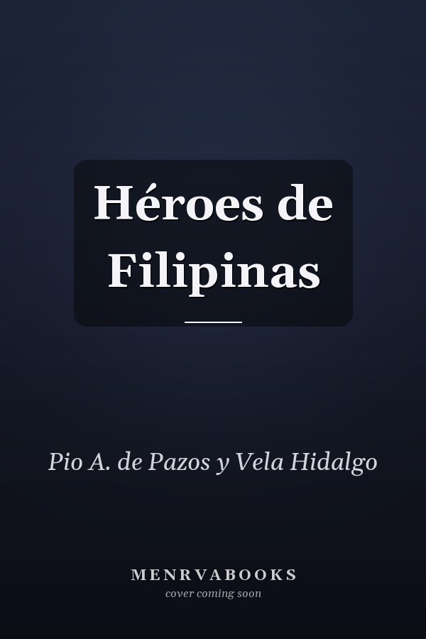 Héroes de Filipinas