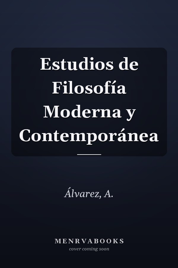 Estudios de Filosofía Moderna y Contemporánea