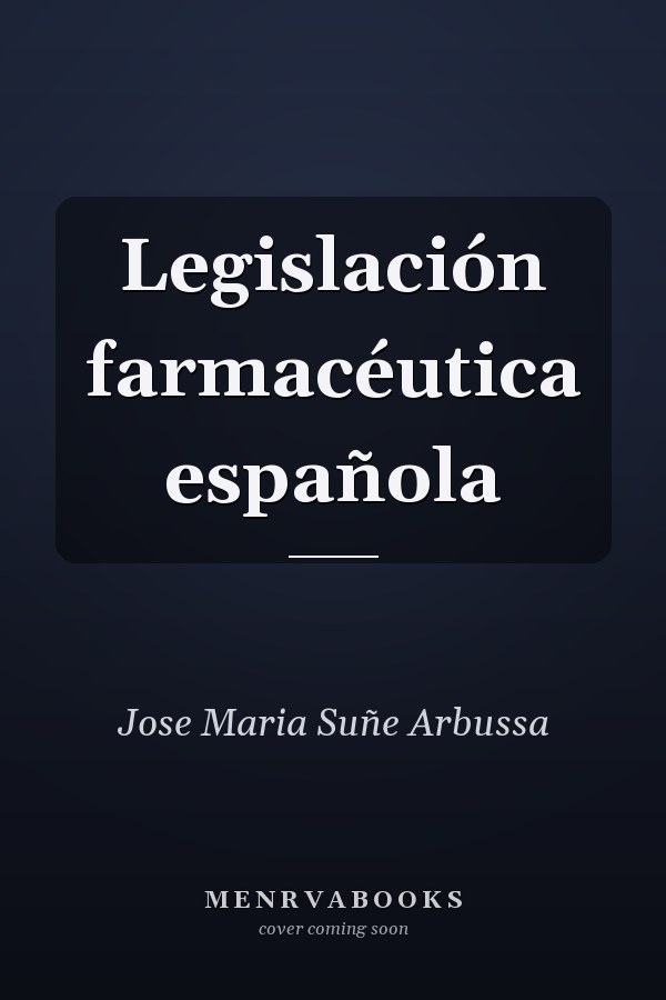 Legislación farmacéutica española
