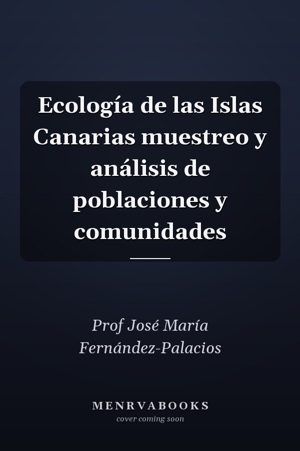Ecología de las Islas Canarias muestreo y análisis de poblaciones y comunidades