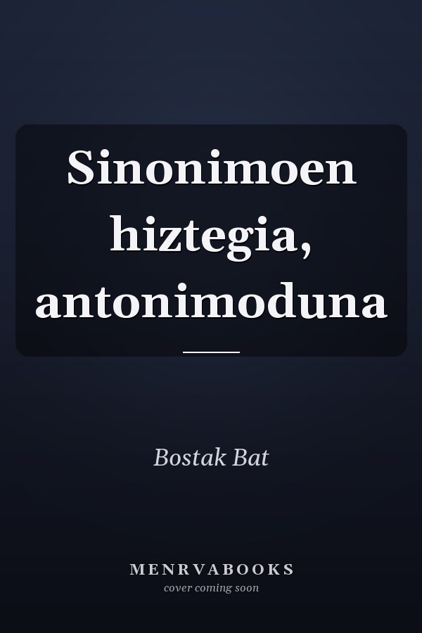 Sinonimoen hiztegia, antonimoduna