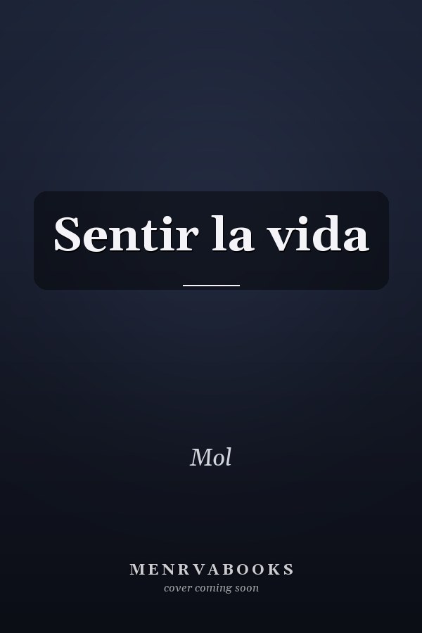 Sentir la vida