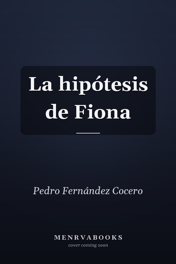 La hipótesis de Fiona