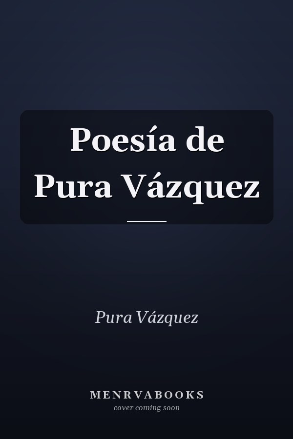 Poesía de Pura Vázquez