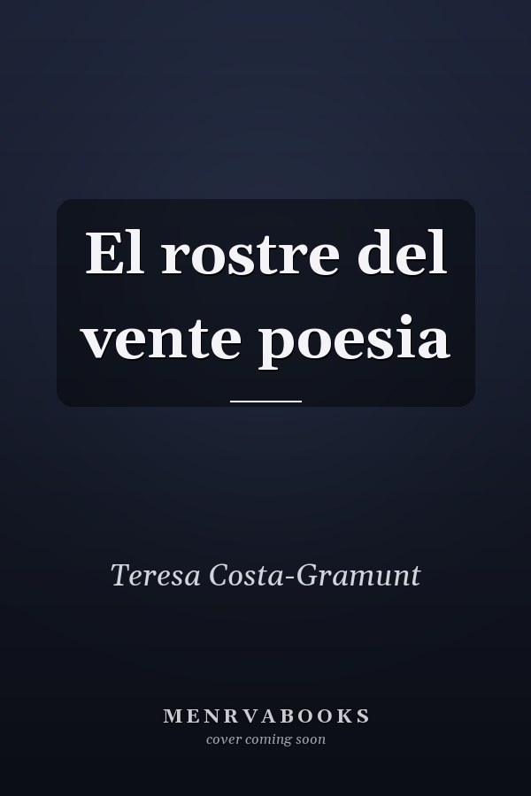 El rostre del vente poesia