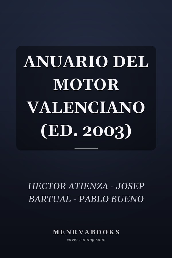 ANUARIO DEL MOTOR VALENCIANO (ED. 2003)