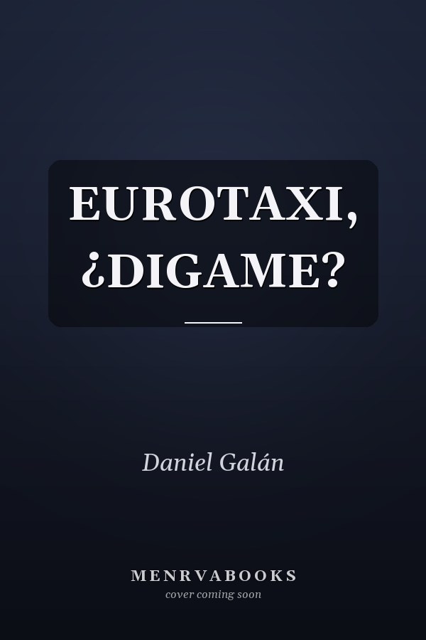 EUROTAXI, ¿DIGAME?