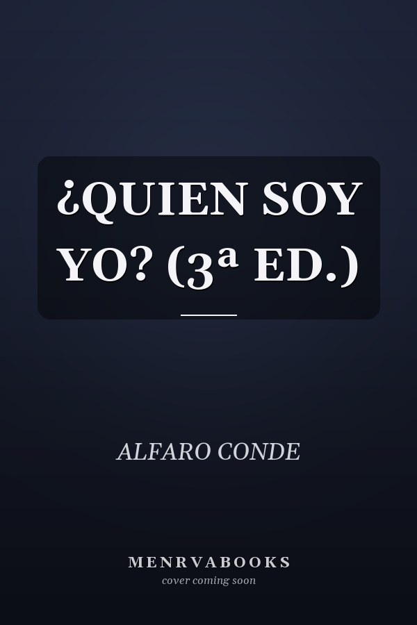 ¿QUIEN SOY YO? (3ª ED.)