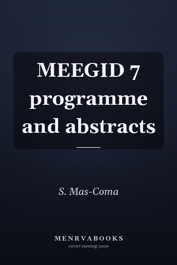 MEEGID 7 programme and abstracts