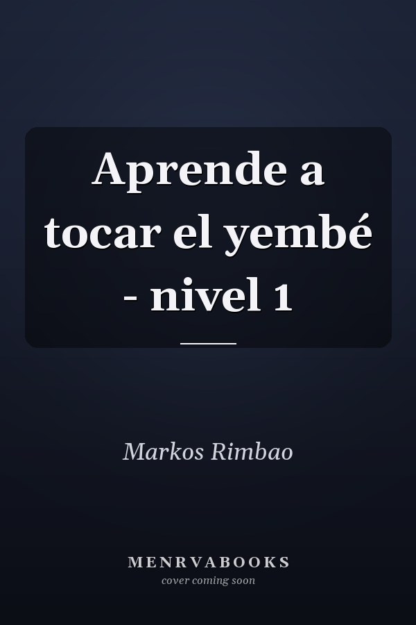 Aprende a tocar el yembé - nivel 1