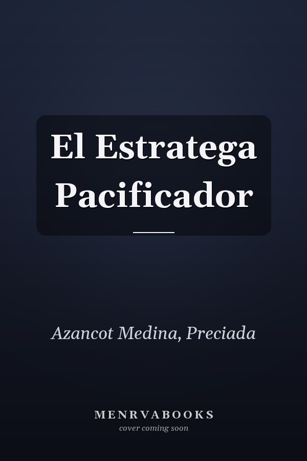 El Estratega Pacificador