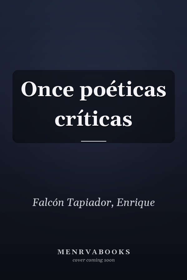 Once poéticas críticas