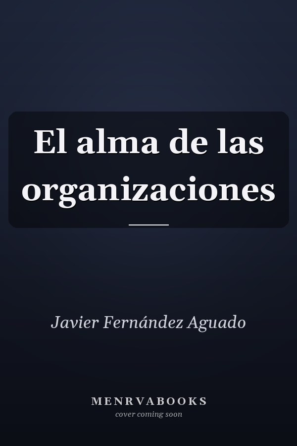 El alma de las organizaciones