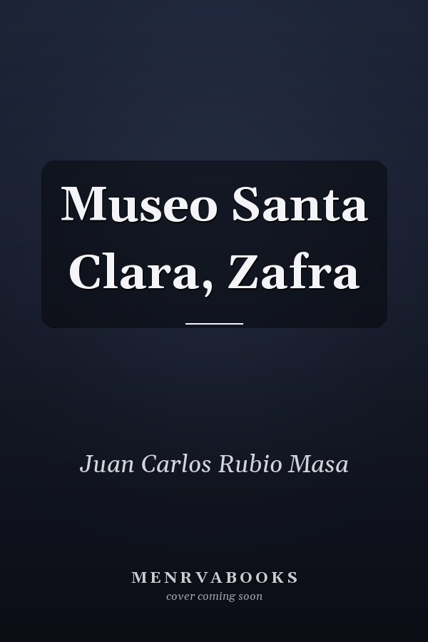 Museo Santa Clara, Zafra