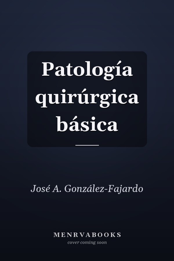 Patología quirúrgica básica