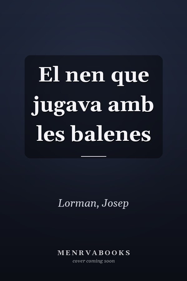 El nen que jugava amb les balenes