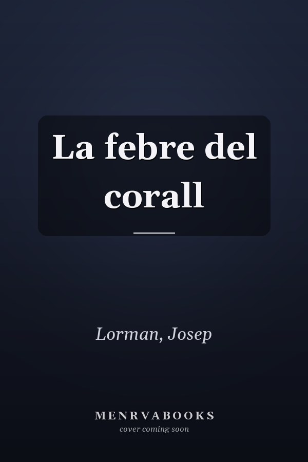 La febre del corall