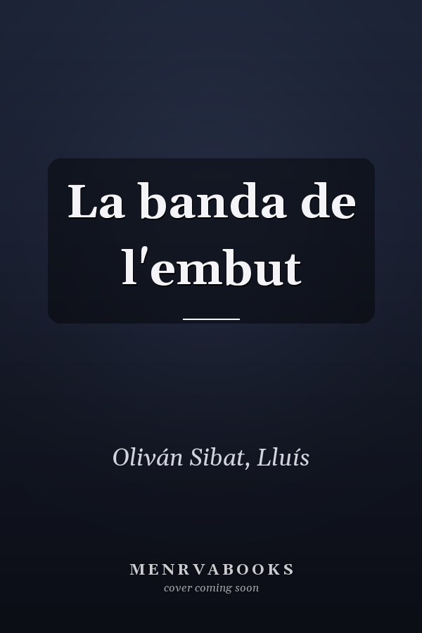 La banda de l'embut