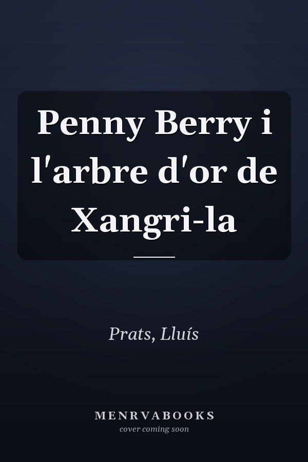 Penny Berry i l'arbre d'or de Xangri-la