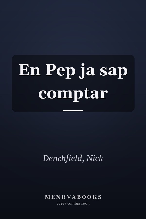 En Pep ja sap comptar