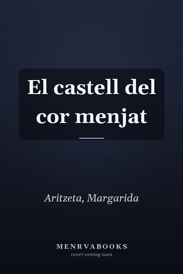 El castell del cor menjat