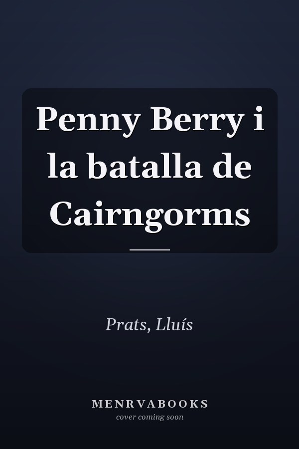 Penny Berry i la batalla de Cairngorms