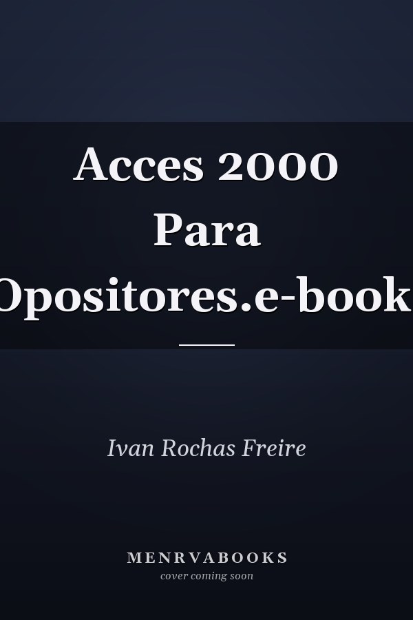 Acces 2000 Para Opositores.e-book.