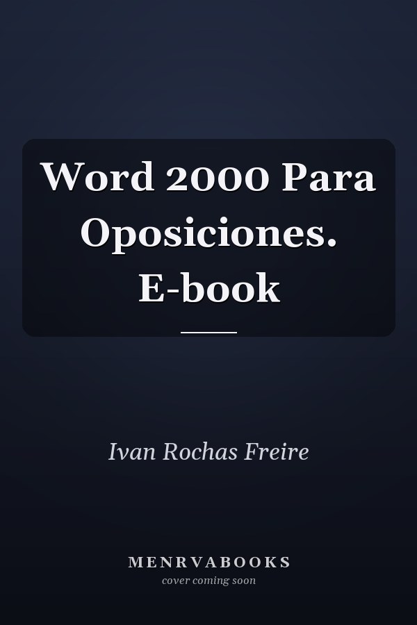Word 2000 Para Oposiciones. E-book