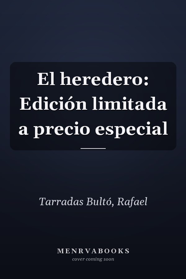El heredero: Edición limitada a precio especial