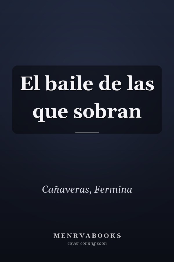 El baile de las que sobran