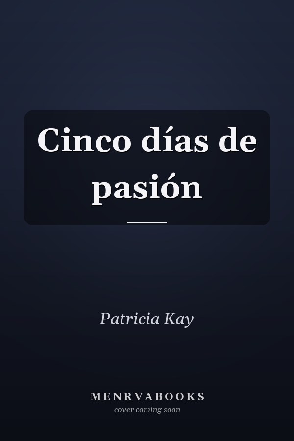 Cinco días de pasión