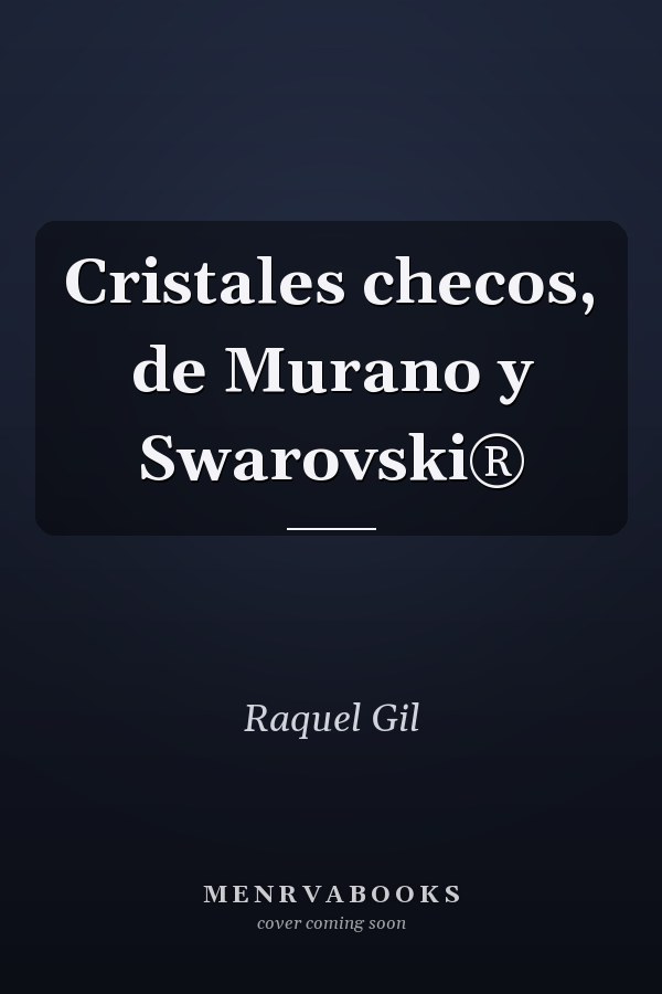 Cristales checos, de Murano y Swarovski®